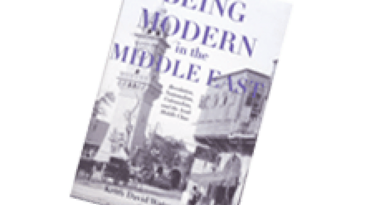 photo: book cover for "Being Modern in the Middle East"
