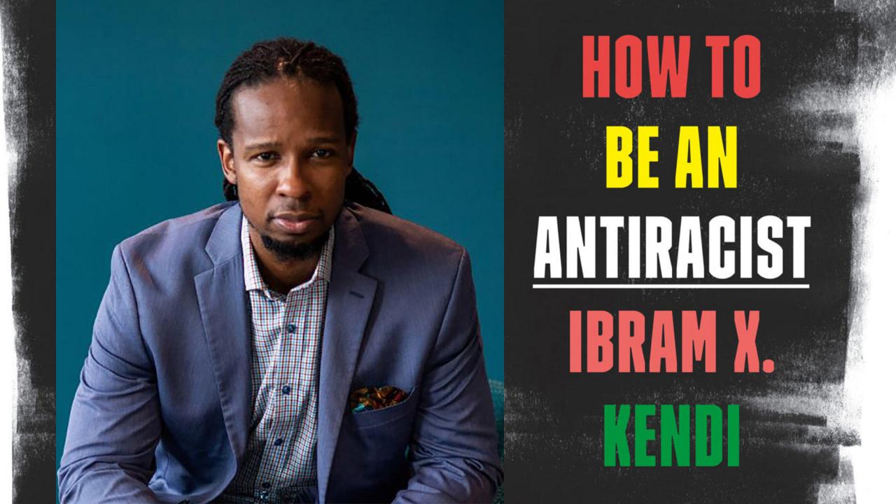 2021-22 Book: ‘How To Be An Antiracist’ | UC Davis