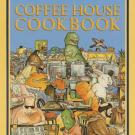 Cover of Coffee House Cookbook, reprint of 1986 edition