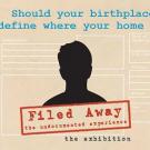 Graphic: Filed Away: the undocumented experience